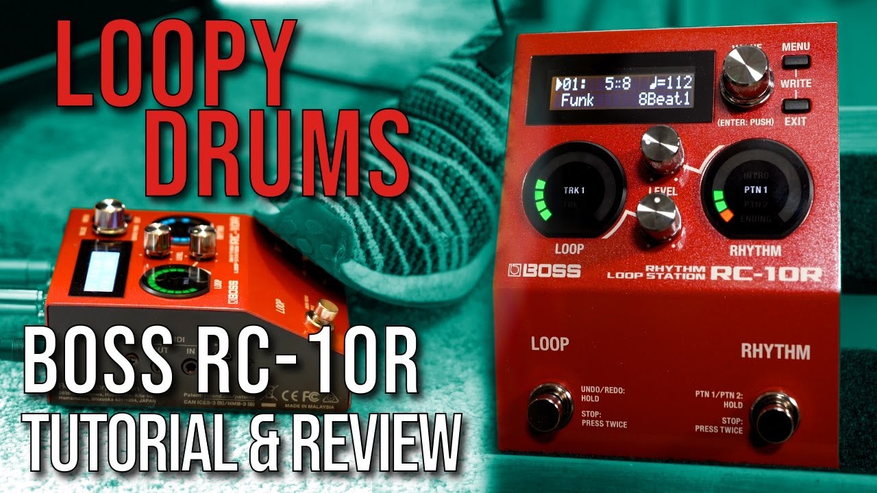 Looper & Drums - Boss RC10R Review&Tutorial - YouTube