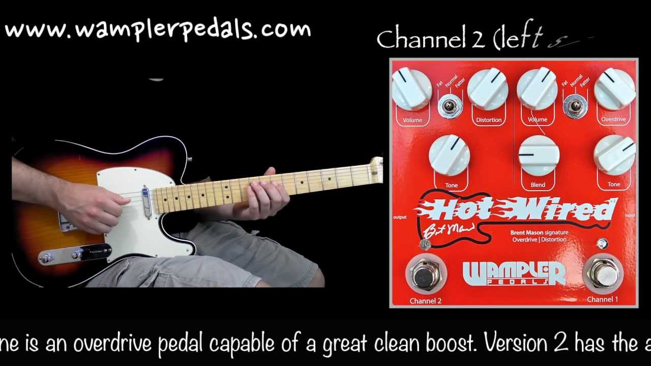 Wampler Hot Wired Version 2 - YouTube