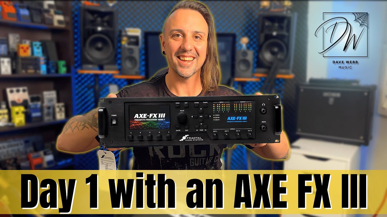 Unboxing An AXE FX III MK2 - Quick Start - First Impressions - YouTube