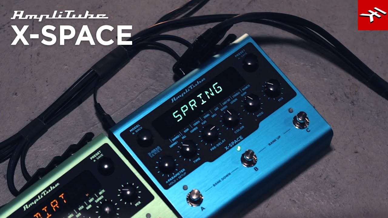 AmpliTube X-GEAR X-SPACE reverb pedal