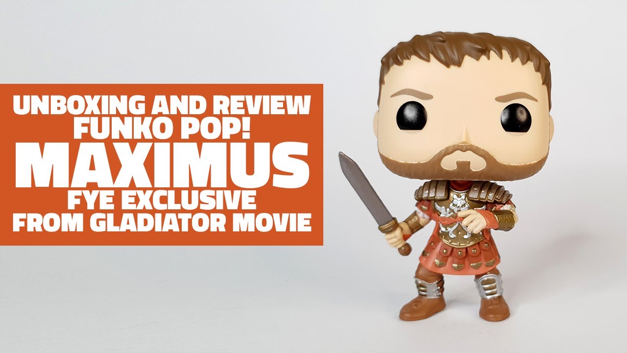 Maximus from Gladiator - FYE Exclusive - Funko Pop! | Unboxing and