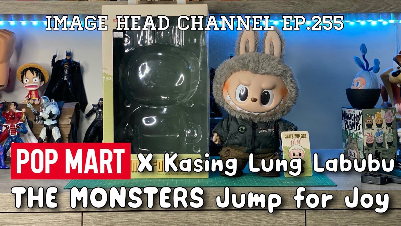 IMAGE HEAD EP.255 รีวิว ตุ๊กตา Labubu The Monsters Jump For Joy