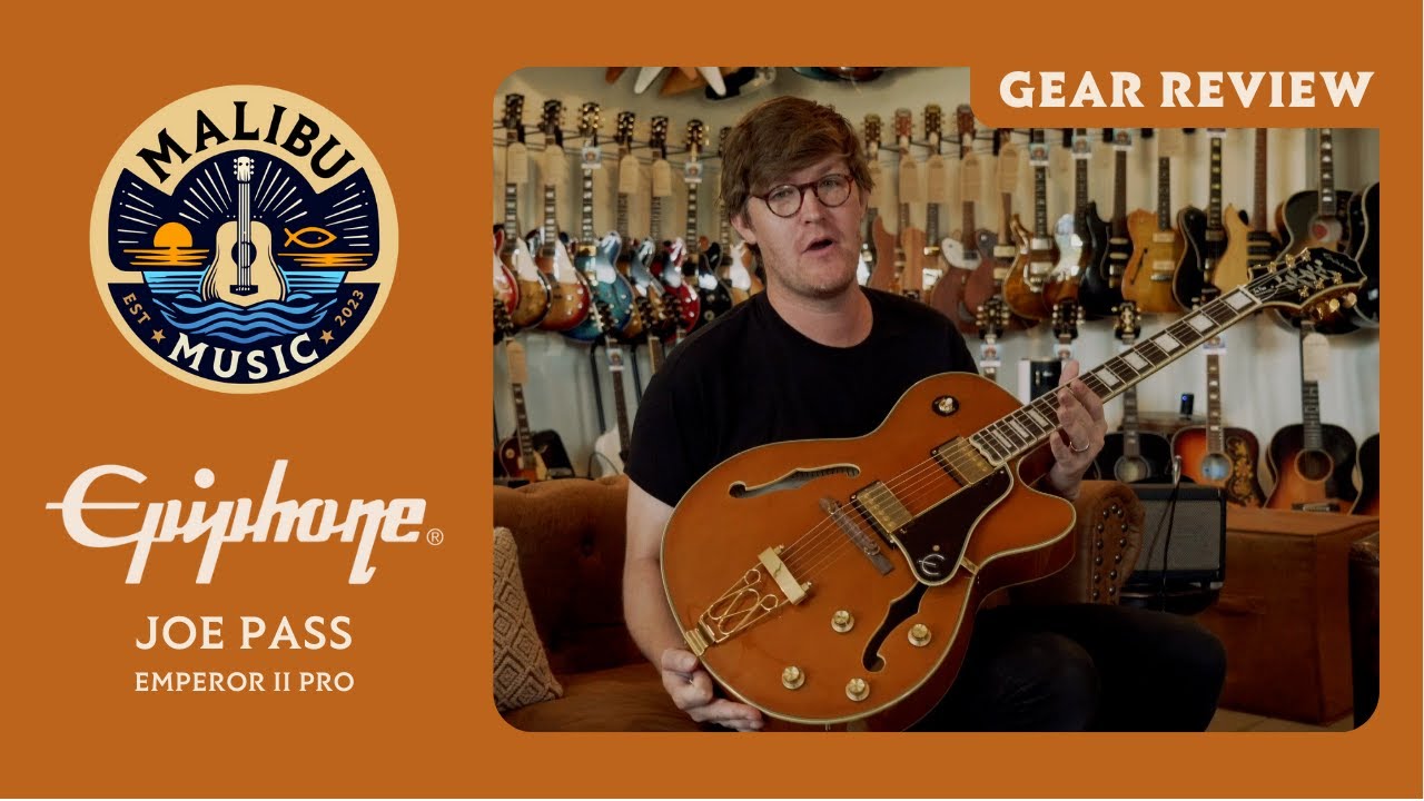 GEAR REVIEW: Epiphone Joe Pass Emperor II Pro | Malibu Music EP. 8