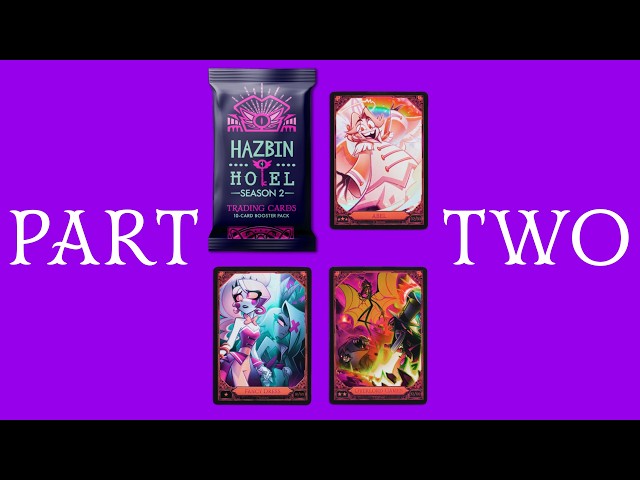 Unboxing Hazbin Hotel Season Two Trading Cards 1st Edition Booster