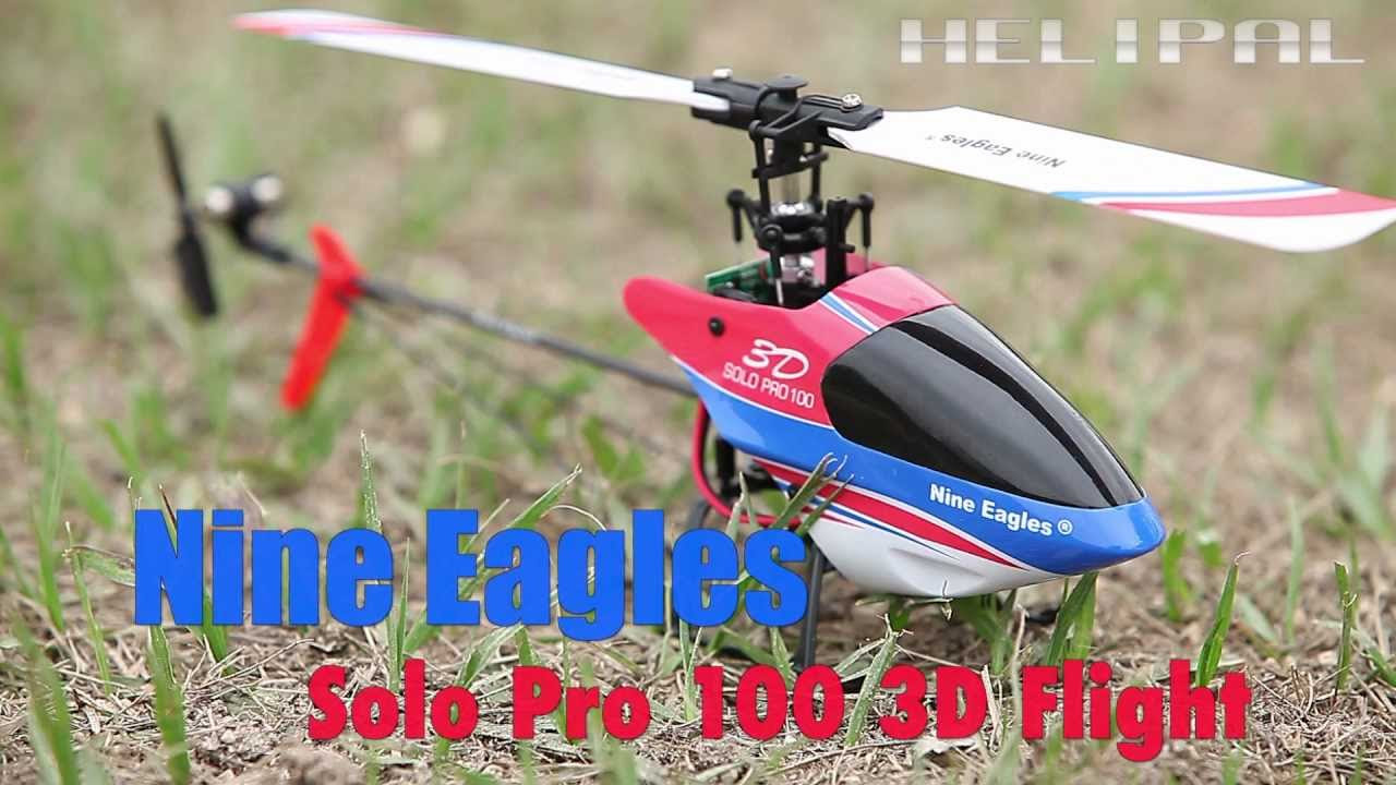 HeliPal.com - Nine Eagles Solo Pro 100 Outdoor 3D Flight - YouTube