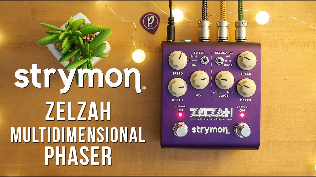 strymon ZELZAH マルチディメンショナル・フェイザー