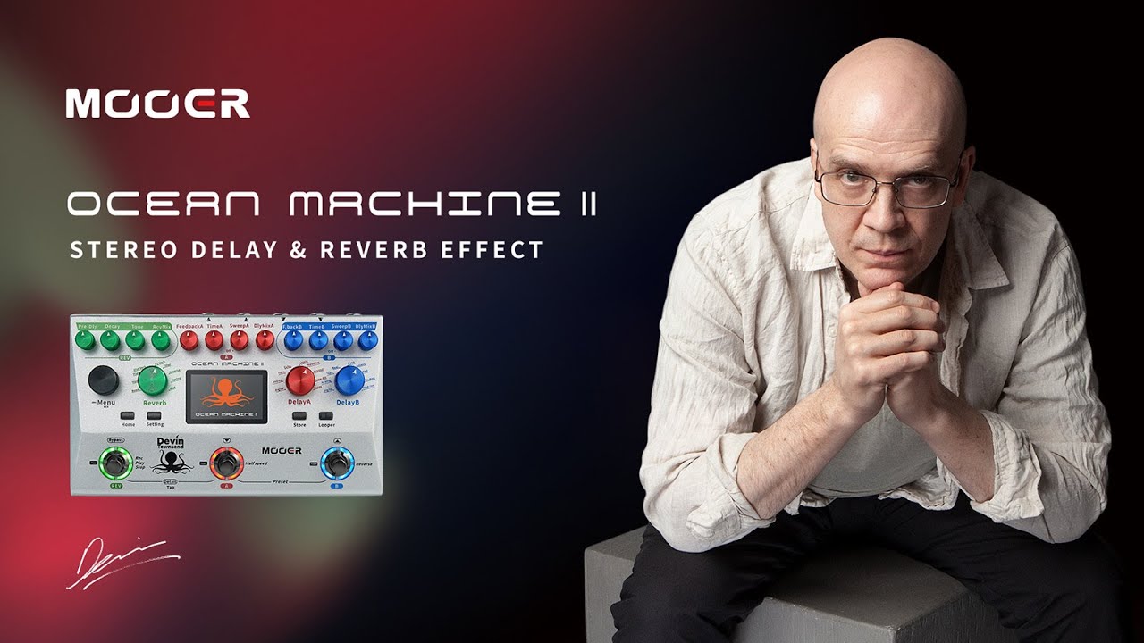 MOOER Ocean Machine II Official Demo Video - YouTube