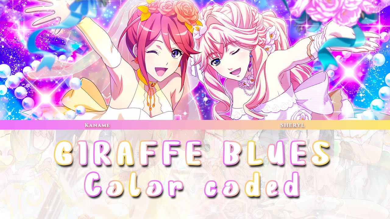 Giraffe Blues ~ Kaname ft. Sheryl - Color Coded - YouTube