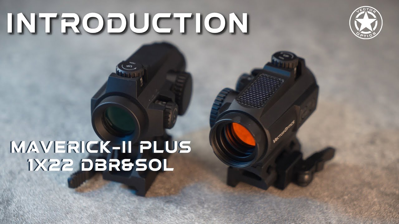 Vector Optics | Good Value For Money! Maverick-II Plus 1x22
