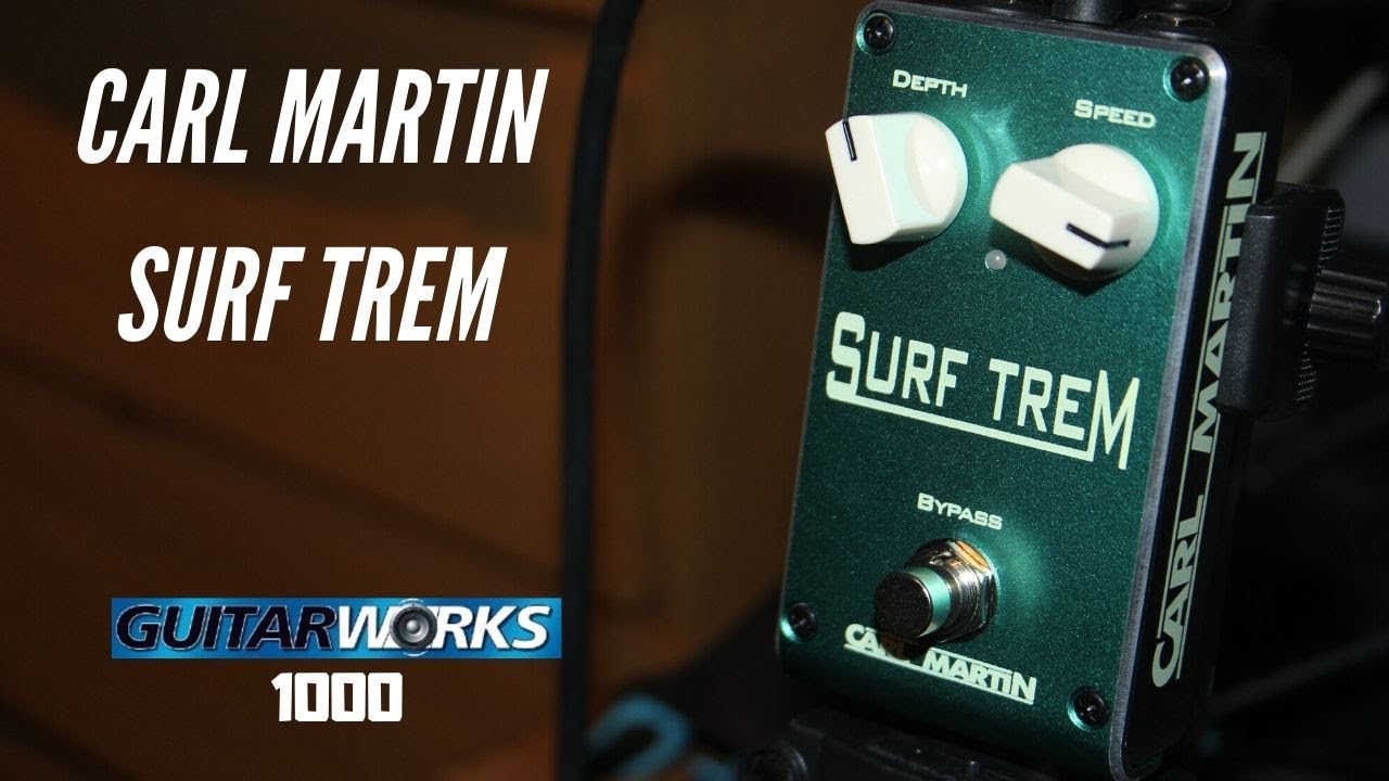 Carl Martin - Surf Trem (No Talk Geardemo) - YouTube