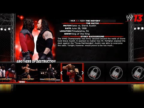 WWE´13 - Brothers of Destruction: Kane vs Steve Austin King of the