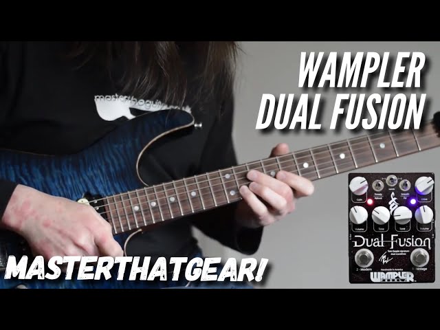 Wampler Tom Quayle Dual Fusion Pedal In-depth Demo