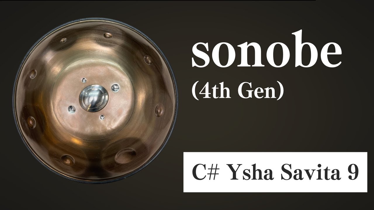 ハンドパン販売】sonobe / C# Ysha Savita 9 試奏1 [管理番号112