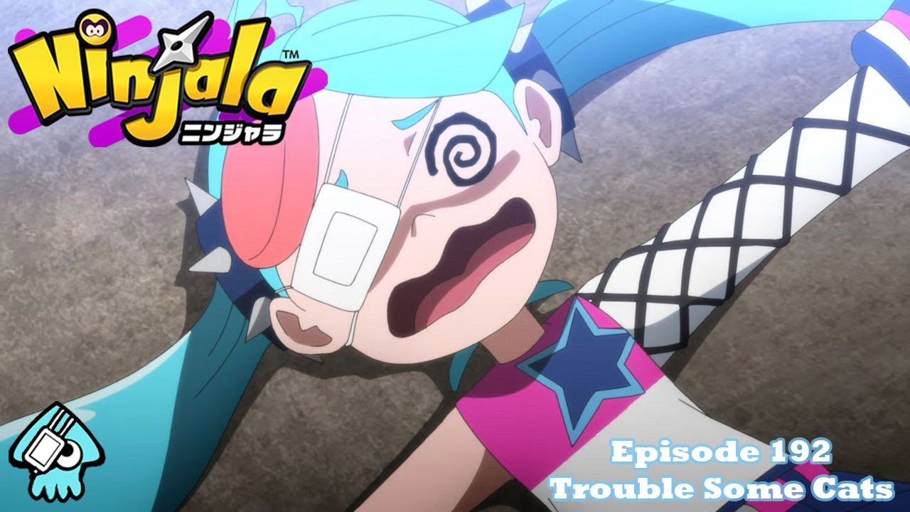 Ninjala Anime | Trouble Some Cats | Episode 192 - YouTube
