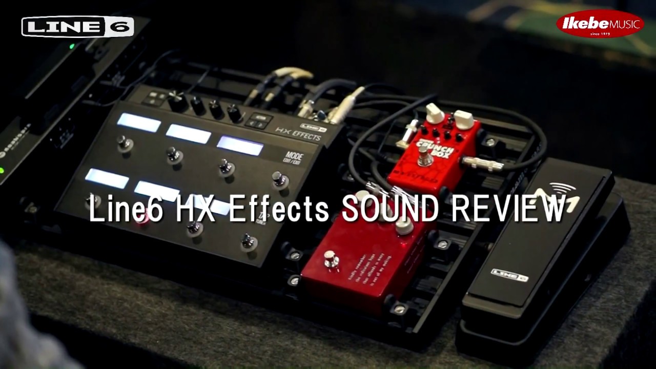 池部楽器店】Line6 HX Effects サウンドレビュー Feat.ボーグ / 藤本