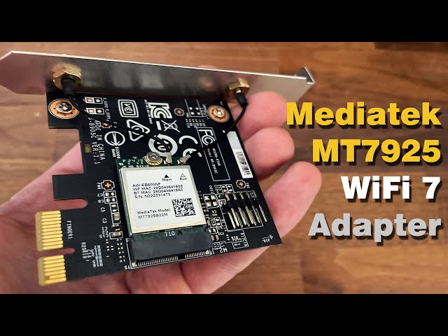 Mediatek MT7925 WiFi 7 Adapter: Better than Intel and Qualcomm
