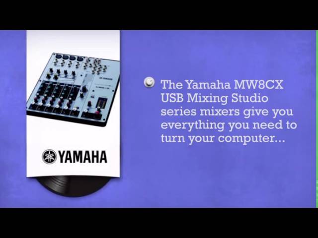 Yamaha MW8CX USB Mixing Studio with Compressor - DJkit.com - YouTube