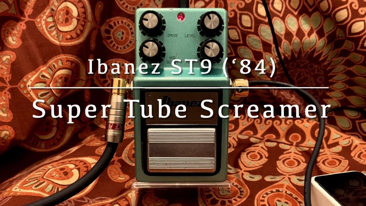 Ibanez / ST9 Super Tube Screamer - YouTube