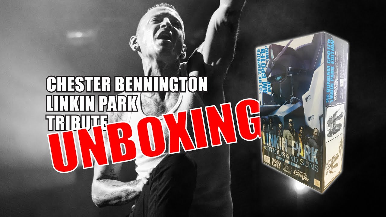 Chester Bennington Tribute - Unbox Gunpla RX 78 Gundam GP01Fb