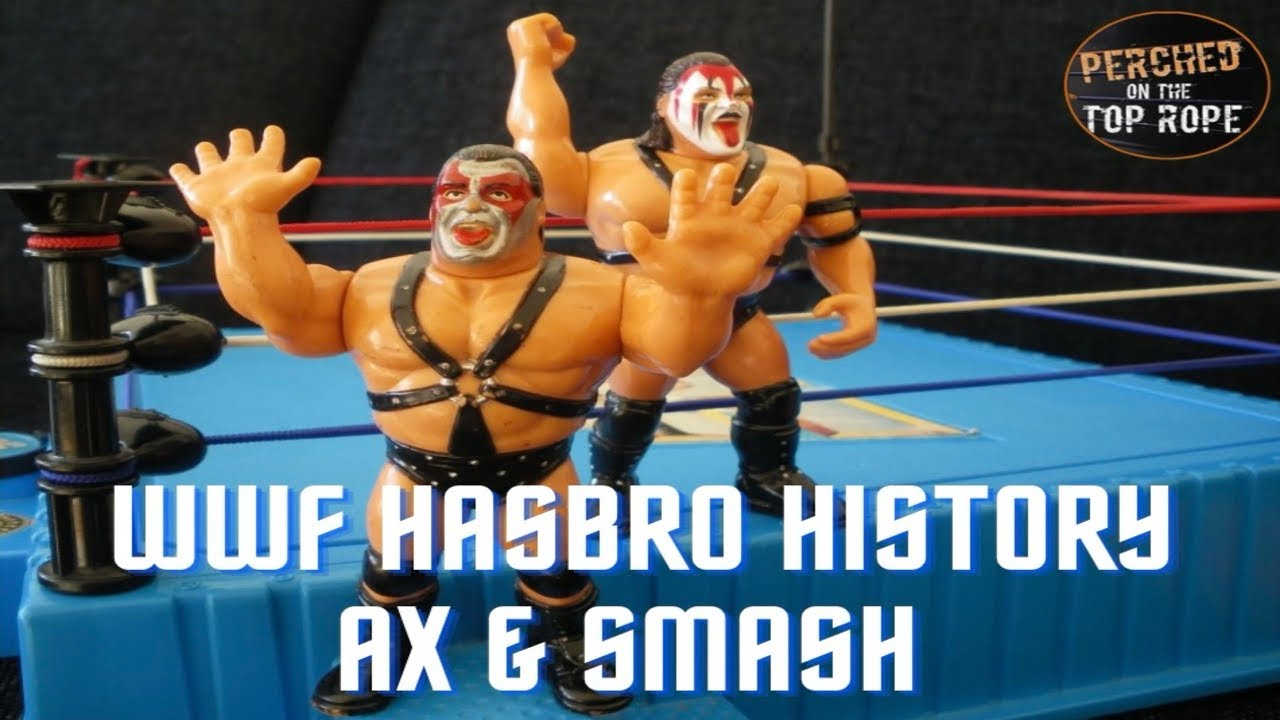 WWF Hasbro History: Series One Ax & Smash - YouTube