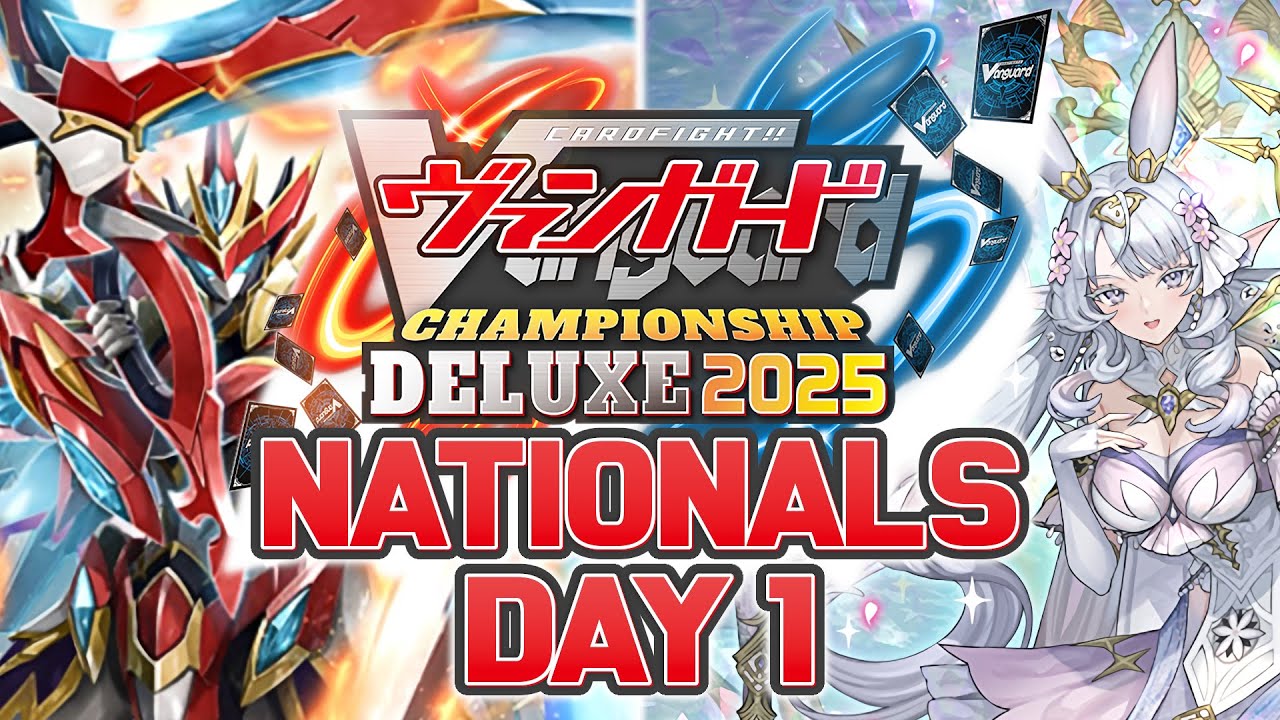 Cardfight!! Vanguard Deluxe Japan Nationals 2025 Day 2 Re-Stream