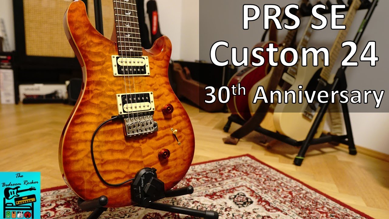 PRS SE Custom 24 30th Anniversary - Demo & Review - YouTube