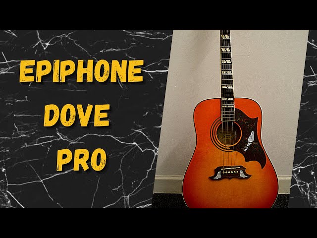 Guitar Reviews Acoustic: Epiphone Dove Pro - Amazing!!! - YouTube