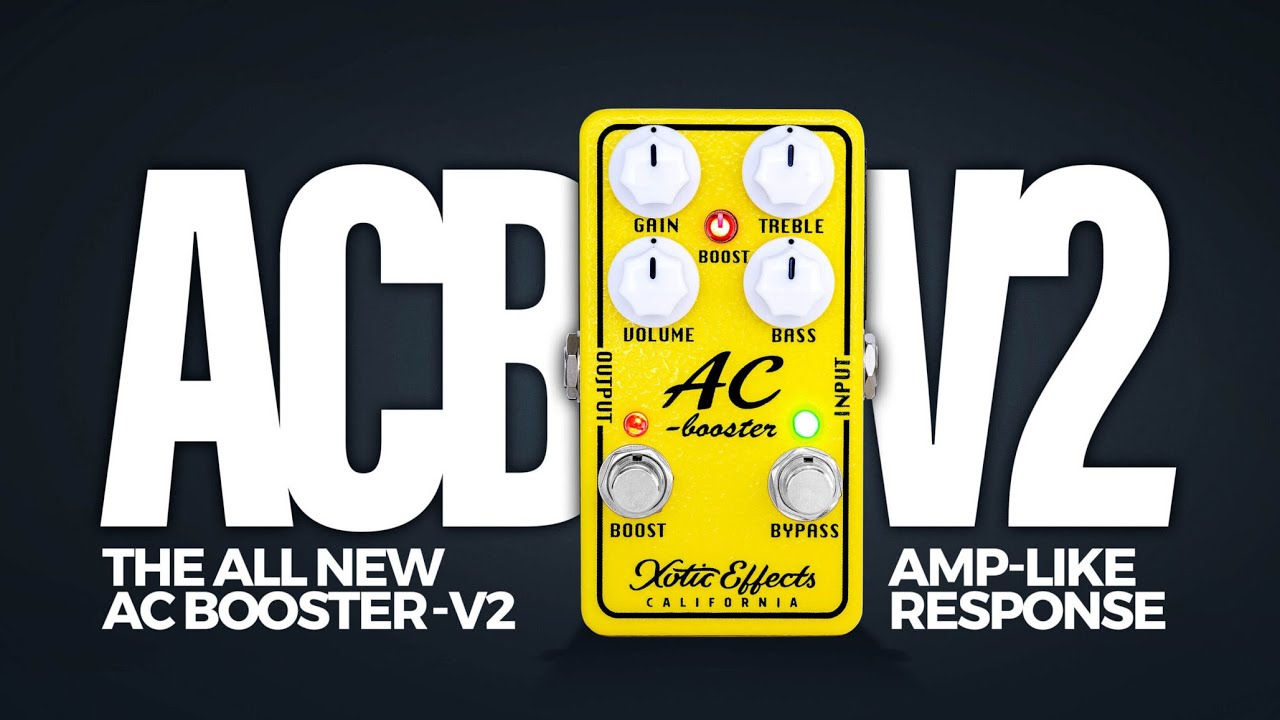 AC Booster V2 – Xotic California