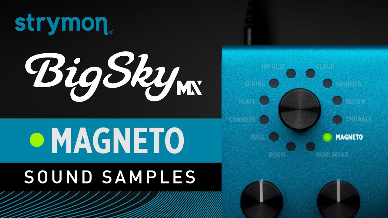 strymon | BigSky MX | リバーブ・エフェクター | 製品情報