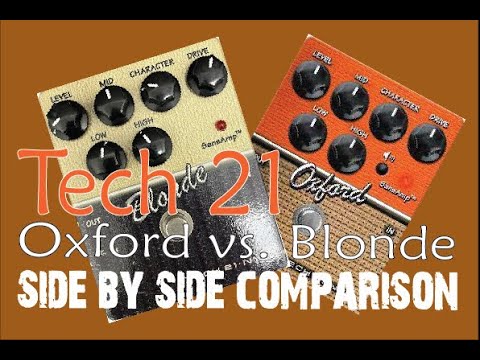 Tech 21 Oxford vs. Blonde Pedal Shootout and Comparison - YouTube