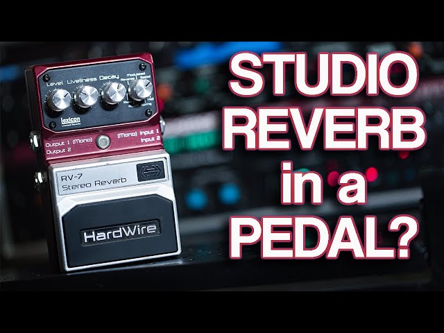 Hardwire RV-7 Stereo Reverb - Lingering Longer - YouTube