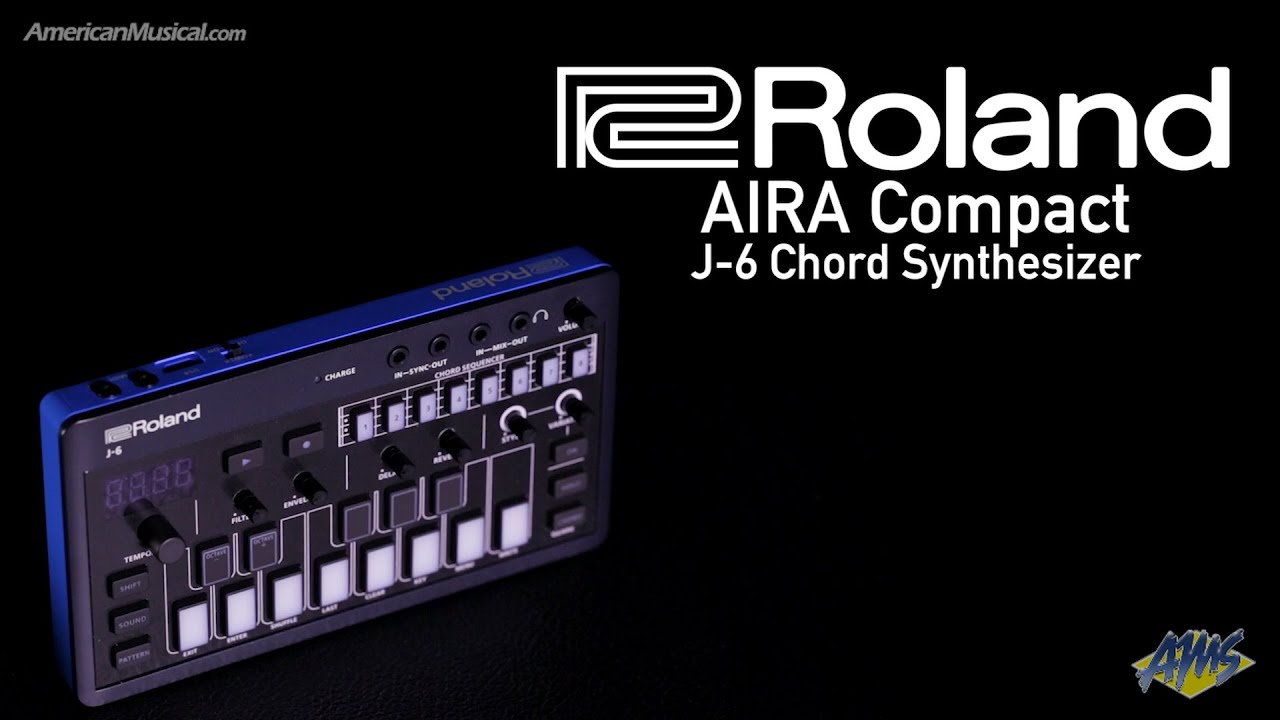 Roland AIRA Compact J-6 Chord Synthesizer - AmericanMusical.com
