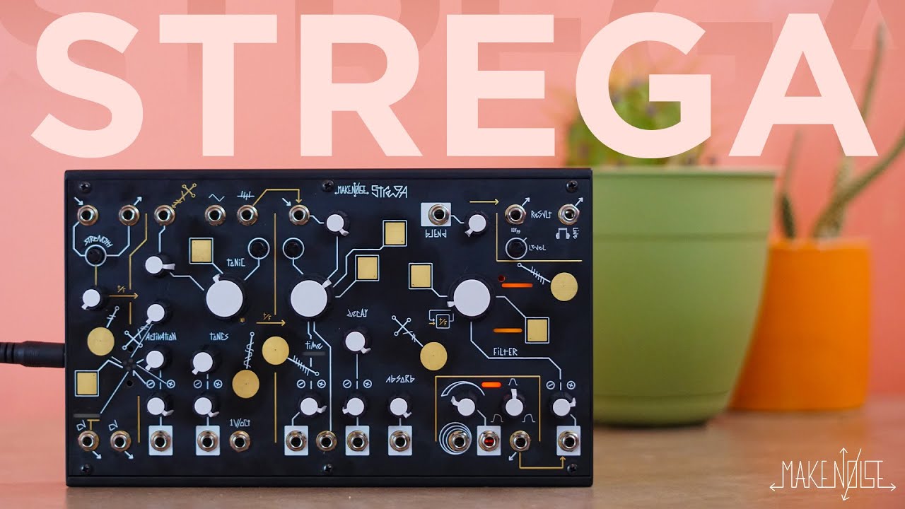 Make Noise STREGA | Overview & Exploration - YouTube