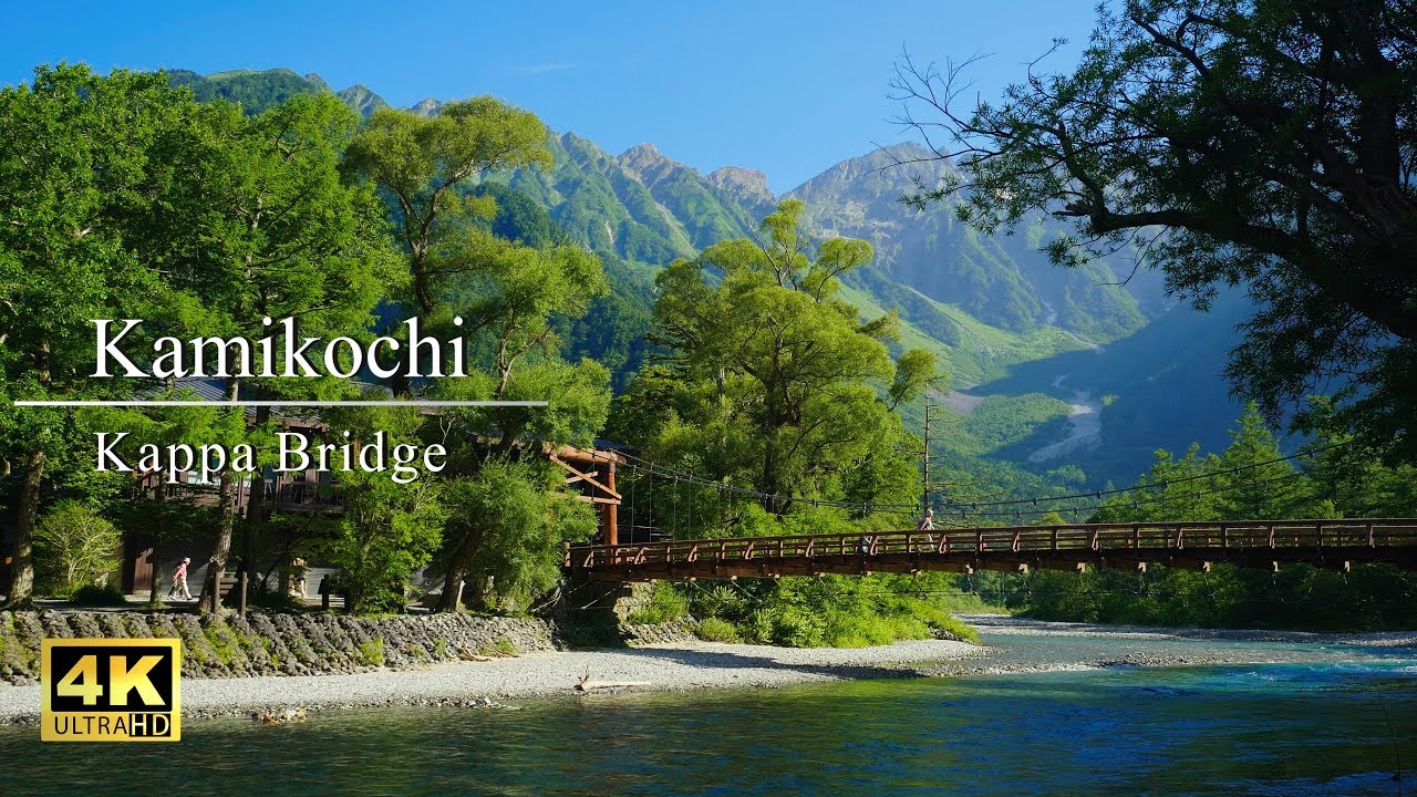 絶景】上高地 河童橋-Kamikochi:Kappa Bridge - YouTube