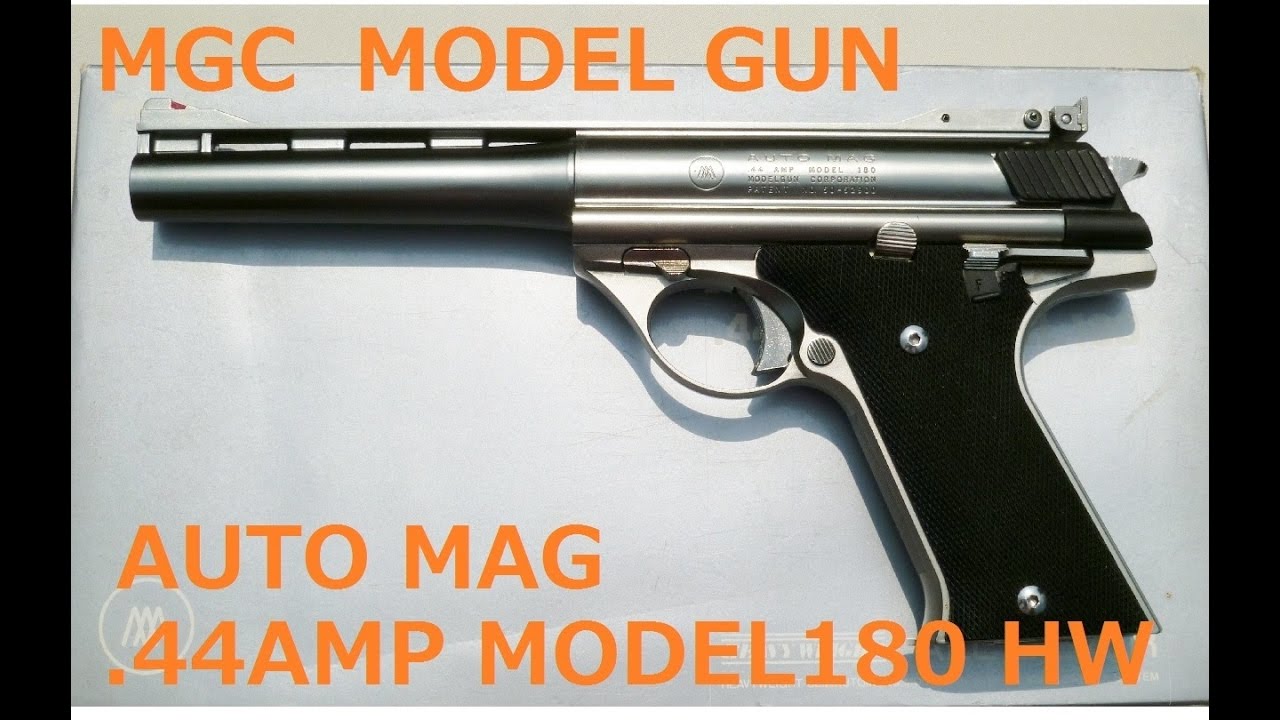ToyGun】MGC オートマグ.44AMP MODEL180 モデルガン HW - YouTube
