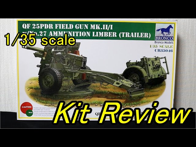 ブロンコ 1/35 イギリス軍 25ポンド砲 w/trailer ( English Sub