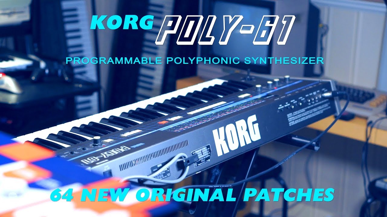 Korg Poly-61 | A Raw and Beautiful Synth | 64 NEW PATCHES BY ESPEN