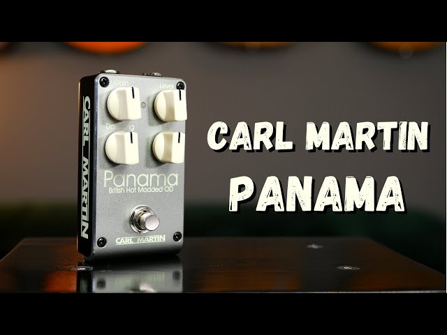 Carl Martin Panama - Pedal Demo - YouTube