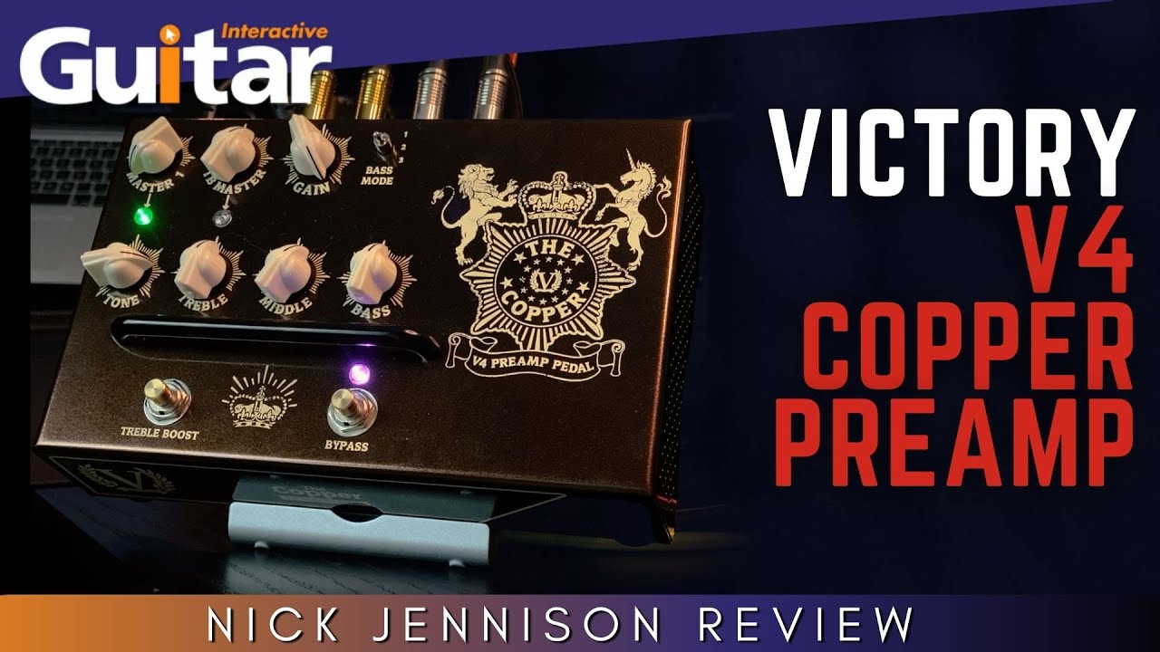 Victory V4 Copper Preamp | Review | Nick Jennison - YouTube