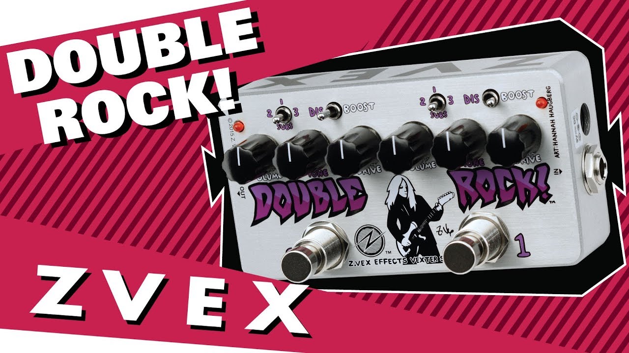 ZVEX ( ジーベックス ) Double Rock 送料無料 | サウンドハウス