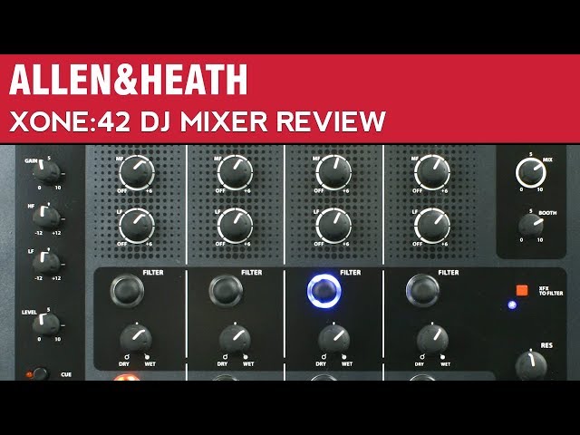 Allen & Heath Xone:42 DJ Mixer Review - YouTube