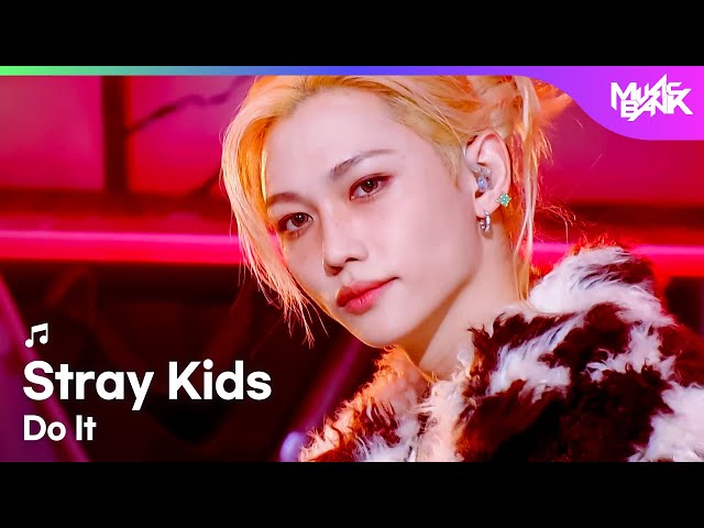 COMEBACK🎉] Stray Kids ストレイキッズ 스트레이키즈 - Do It [Music