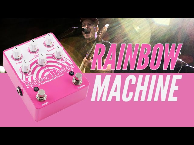 EarthQuaker Devices Rainbow Machine - What Does it Sound Like