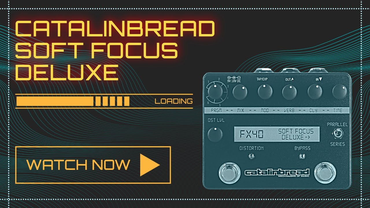 Catalinbread Soft Focus Deluxe // Shoegaze in a Box - YouTube