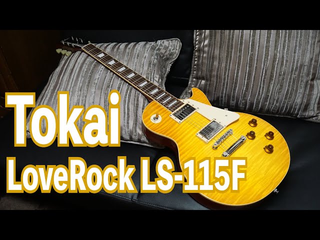 Tokai レスポール ( Tokai LoveRock LS-115F ) - YouTube