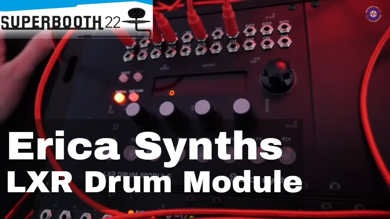 Superbooth 22: Erica Synths LXR-2 Drum Module - YouTube