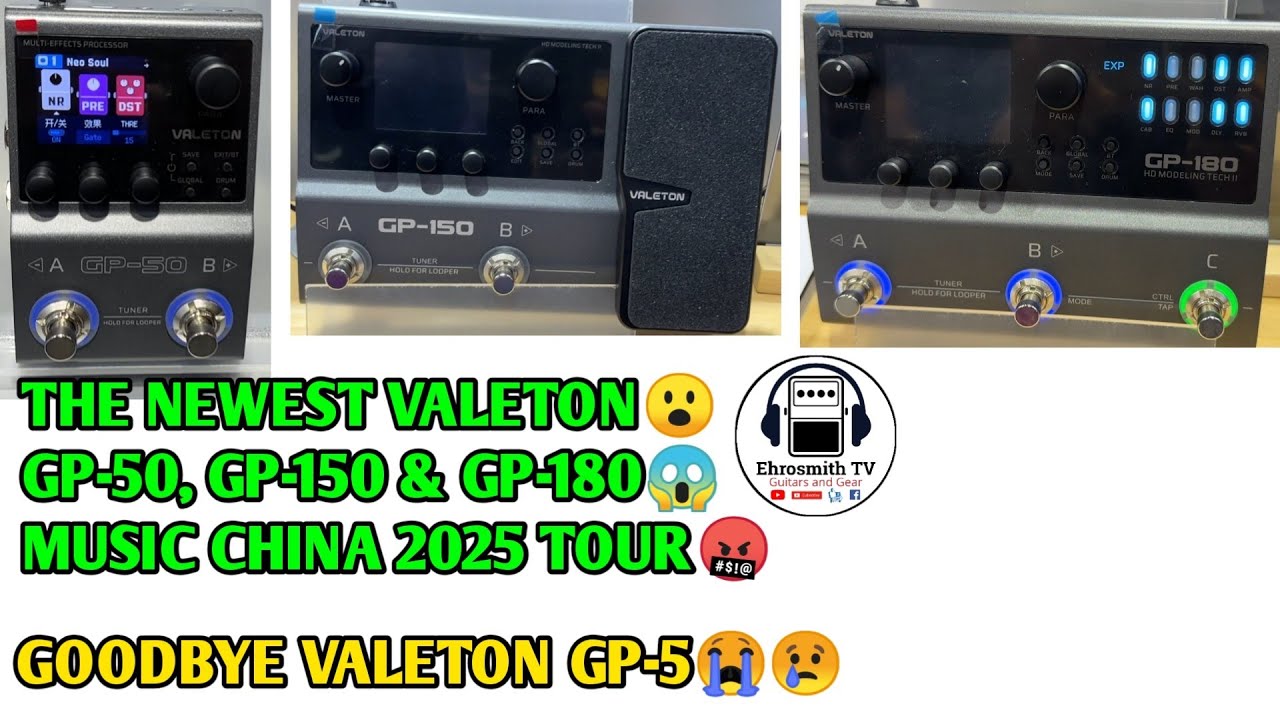 THE NEWEST VALETON GP-50, GP-150 & GP-180 | Music China 2025 - YouTube