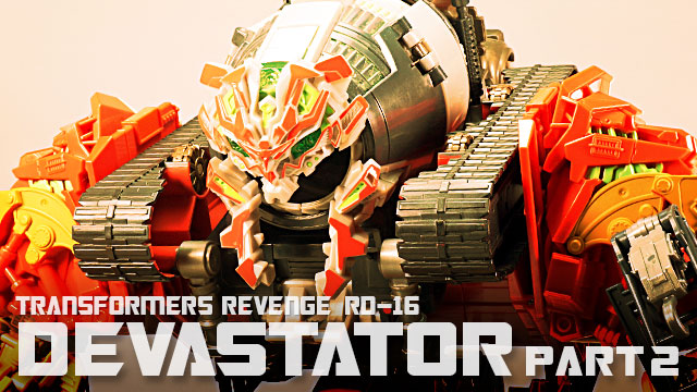レビュー：TFリベンジ RD-16 デバステーター その2 | 超偏見超変形