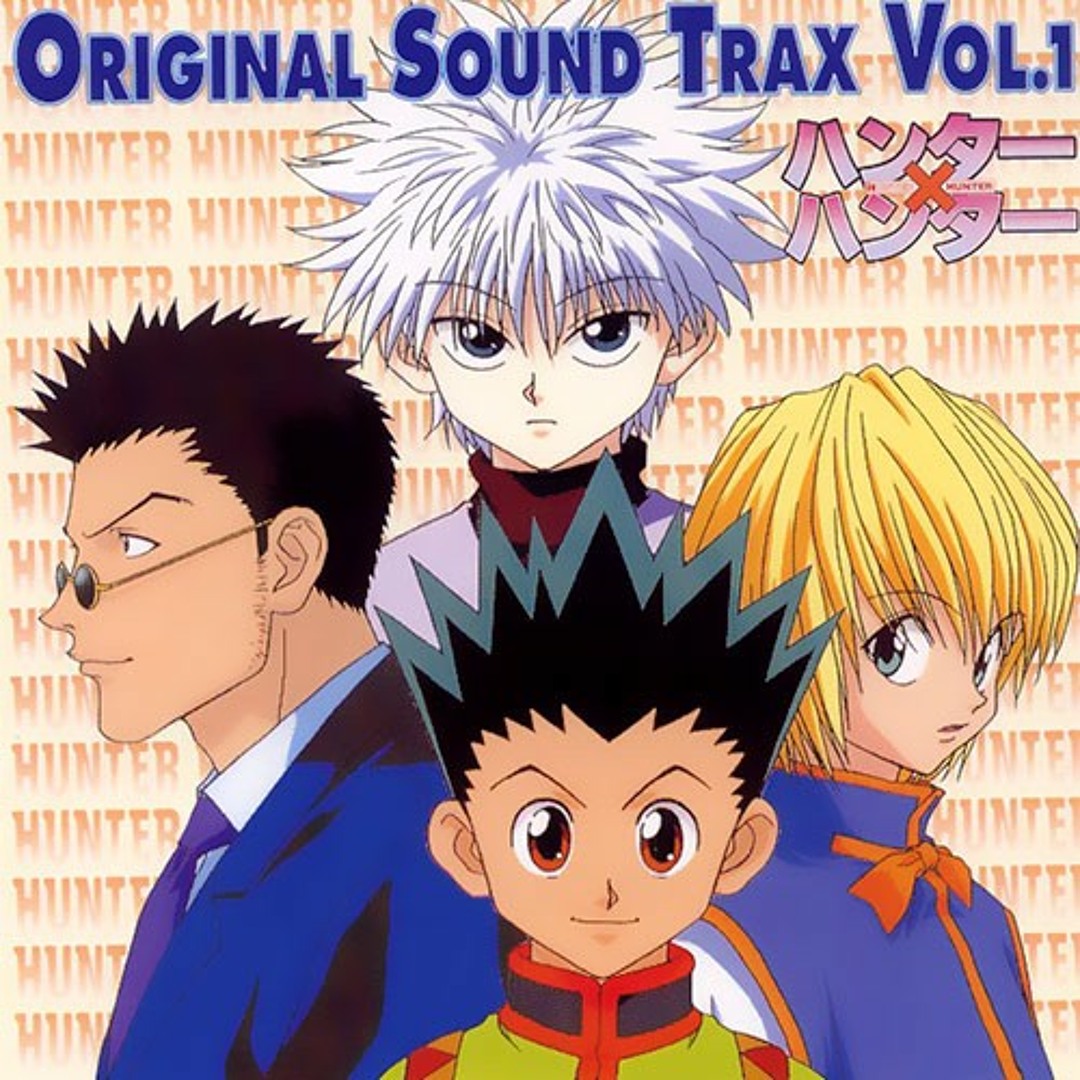 Stream Hunter x Hunter 1999 OST 1 - 14 Arashi no Torai by 大家好