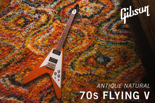 新製品】Gibson USA / Original Collection 70s Flying V & Explorer